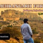 Mehrangarh Fort Jodhpur Complete guide and information